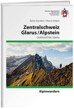 Remo Kundert / Marco Volken: Zentralschweiz / Glarus / Alpstein - WEBER VERLAG