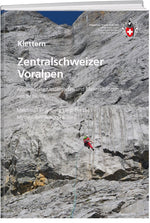 Urs Lötscher | Klettern Zentralschweizer Voralpen - SAC-Shop