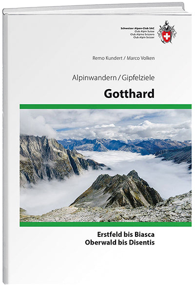 Remo Kundert / Marco Volken: Gotthard - WEBER VERLAG