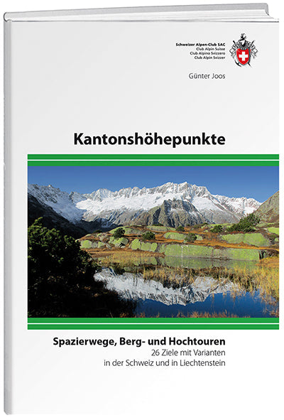 Günter Joos: Kantonshöhepunkte - WEBER VERLAG