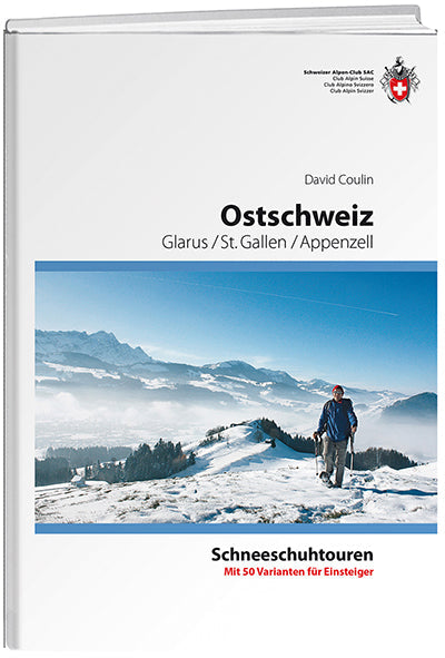 David Coulin: Ostschweiz - WEBER VERLAG